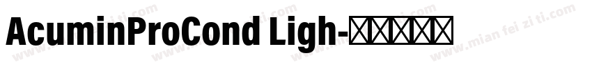 AcuminProCond Ligh字体转换